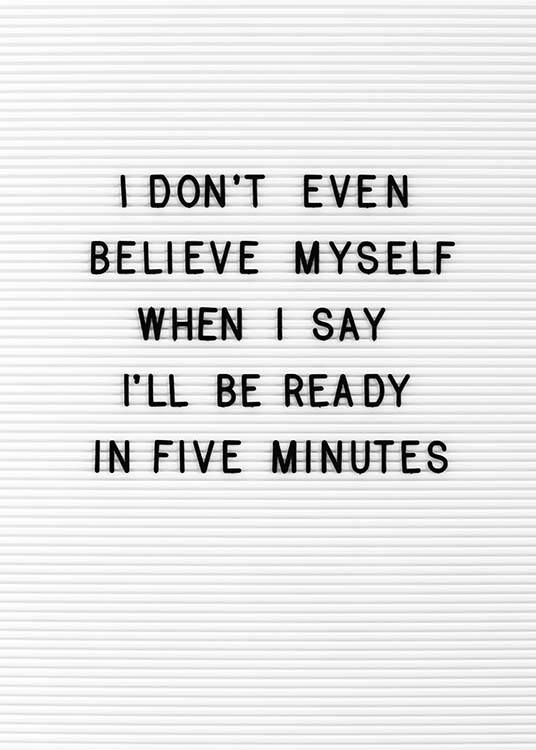 Five Minutes Plakat / Humor w Desenio AB (10357)