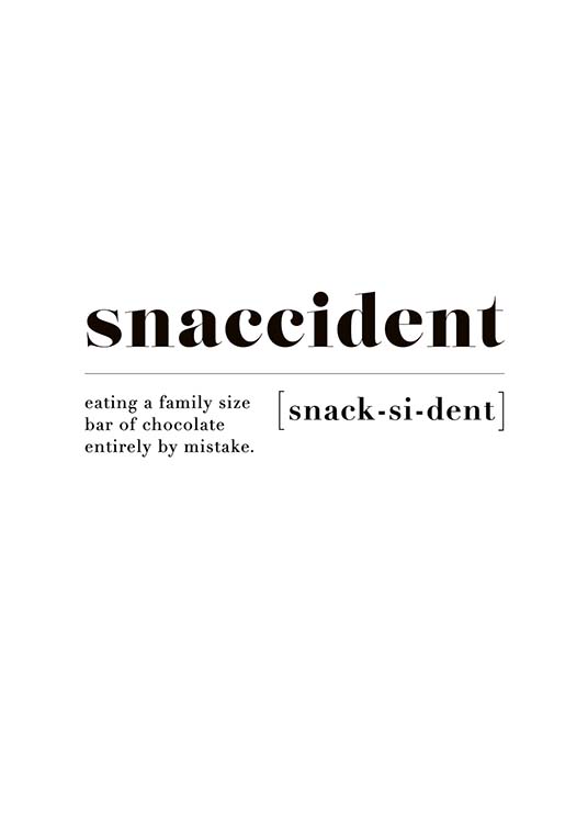 Snaccident Plakat