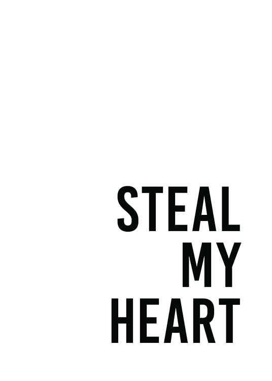 Steal My Heart Plakat