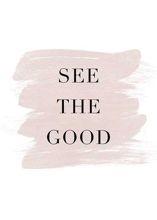 See The Good Plakat