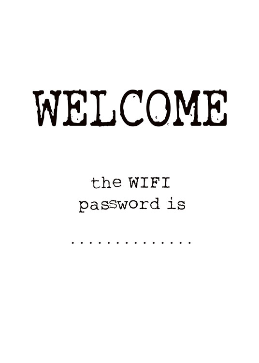 Wifi Password, Plakat