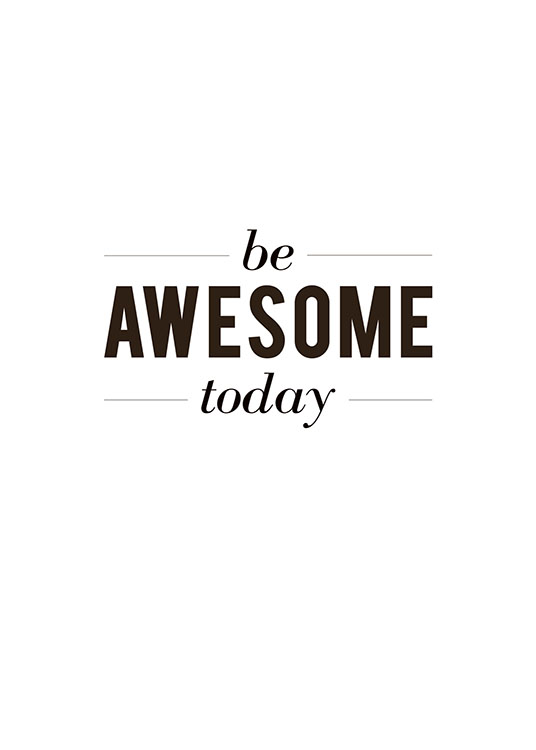 Be Awesome, Plakat