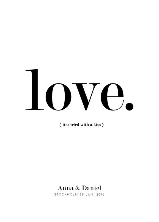 It Started With a Kiss Personal Plakat